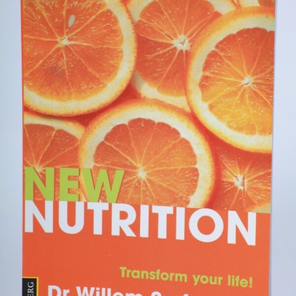 New Nutrition, Transform Your Life